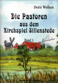 Die Pastoren aus dem Kirchspiel Sillenstede